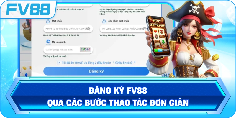 Đăng Ký FV88 qua các bước thao tác đơn giản